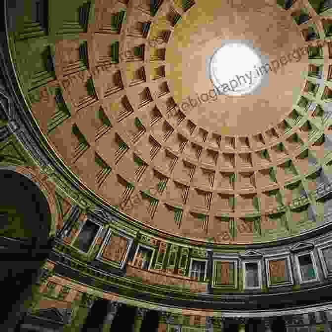 A Captivating Photo Of The Pantheon's Interior, Showcasing The Awe Inspiring Dome And The Innovative Use Of Concrete Science And Technology In Ancient Rome: The History And Legacy Of The Romans Technological Advances