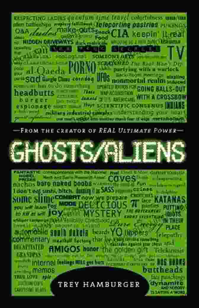 A Photo Of The Book Ghosts, Aliens, And Trey Hamburger Ghosts Aliens Trey Hamburger