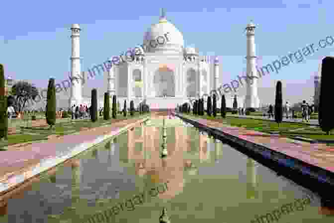 A Stunning Image Of The Taj Mahal, Its White Marble Gleaming In The Indian Sun Legends Of The Ancient World: The Life And Legacy Of Constantine The Great