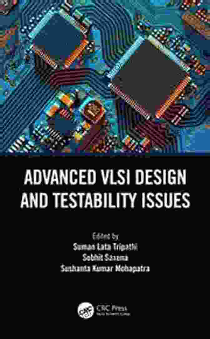 Advanced VLSI Design And Testability Issues Book Cover Advanced VLSI Design And Testability Issues