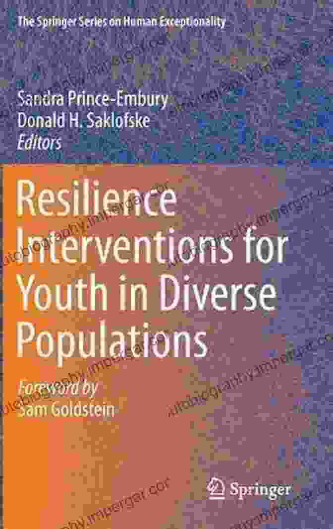 Book Cover Of Resilience Interventions For Youth In Diverse Populations Resilience Interventions For Youth In Diverse Populations (The Springer On Human Exceptionality)