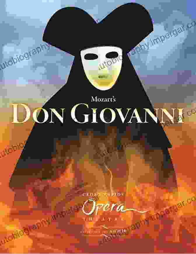 Don Giovanni In The Opera The Don Giovanni Moment: Essays On The Legacy Of An Opera (Columbia Themes In Philosophy Social Criticism And The Arts)