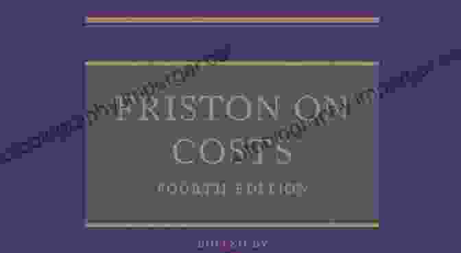 Friston On Costs Book Cover Friston On Costs Mark Friston