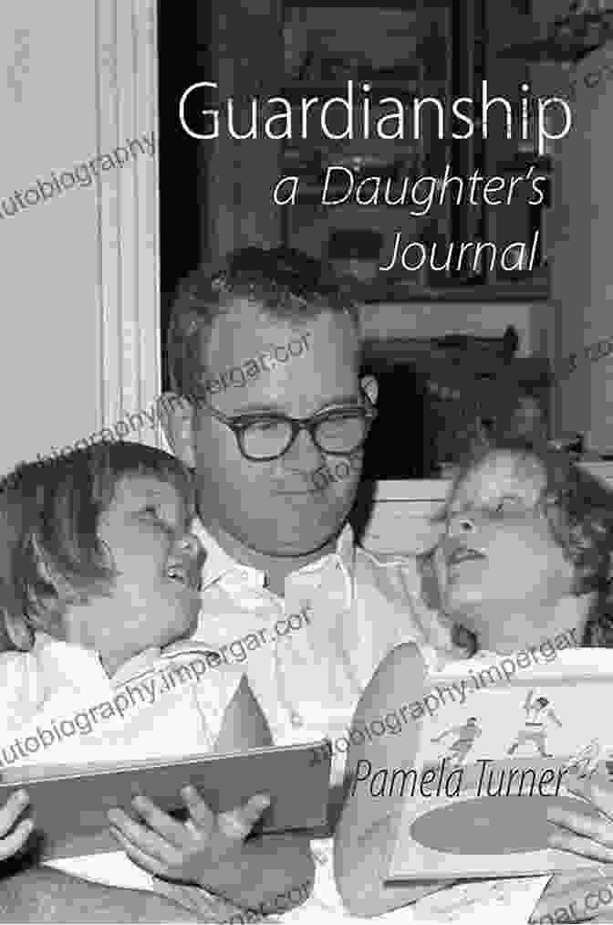 Guardianship Daughter Journal Book Cover Guardianship A Daughter S Journal Pamela Turner