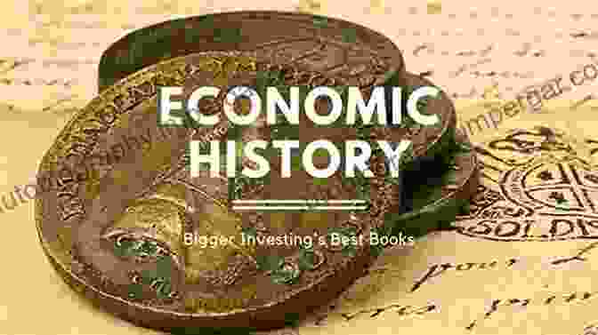 Historical Economy Studies Explore The Intricate Relationship Between Economic Systems And Historical Events. The Collected Works Of Hilaire Belloc: Historical Economy Studies Essays Fiction Poetry