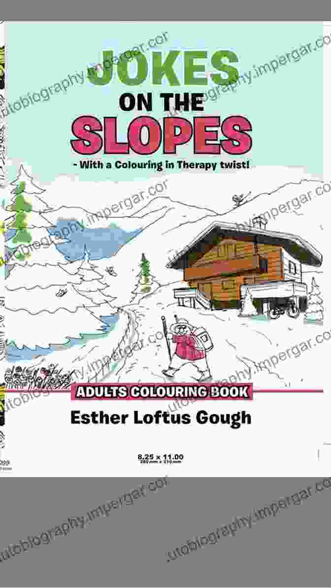 Jokes On The Slopes With Colouring In Therapy Twist Book Cover Jokes On The Slopes With A Colouring In Therapy Twist : Adults Colouring