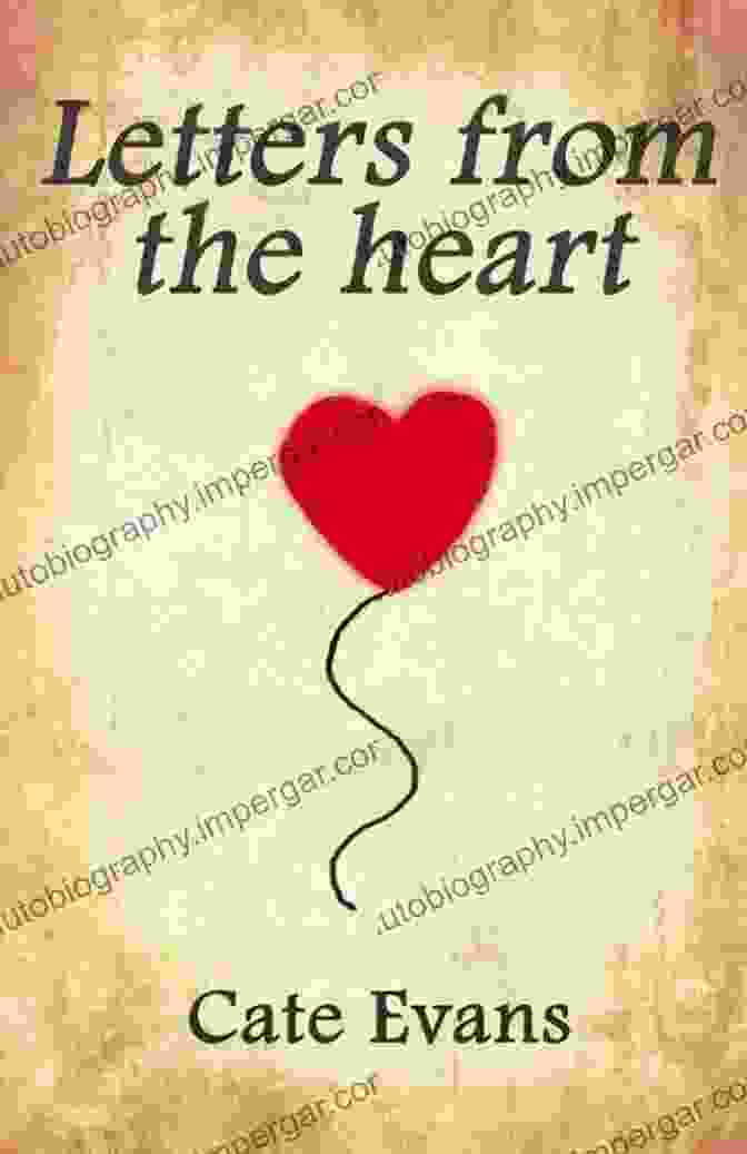 Letters From The Heart Book Cover Letters From The Heart Mark A Wrathall