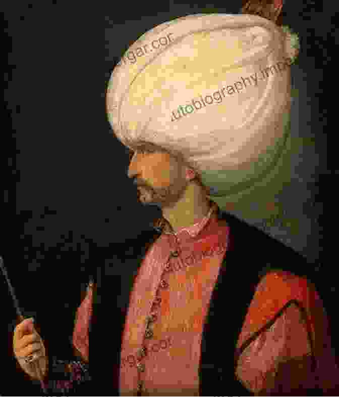 Portrait Of Suleiman The Magnificent The Siege Of Vienna (1529): The History And Legacy Of The Decisive Battle That Prevented The Ottoman Empire S Expansion Into Western Europe