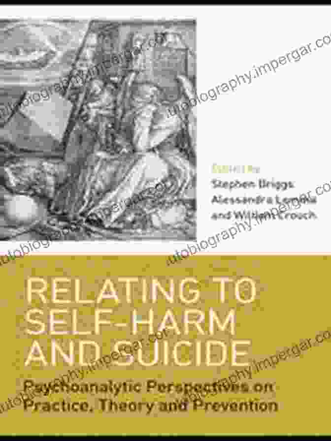 Relating To Self Harm And Suicide Book Cover Relating To Self Harm And Suicide: Psychoanalytic Perspectives On Practice Theory And Prevention