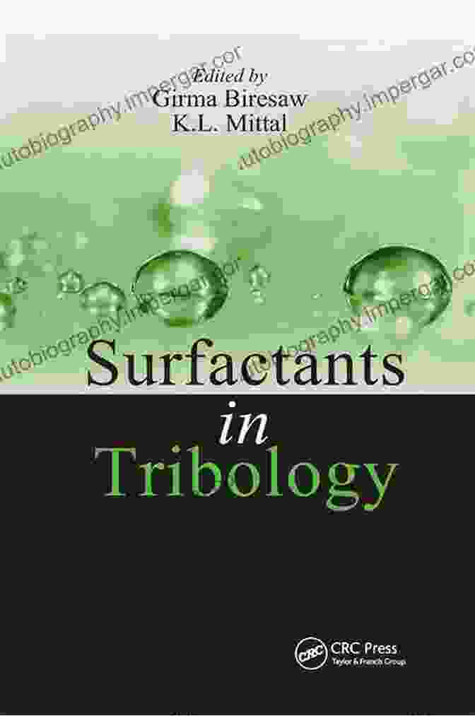 Surfactants In Tribology Book Surfactants In Tribology Volume 1