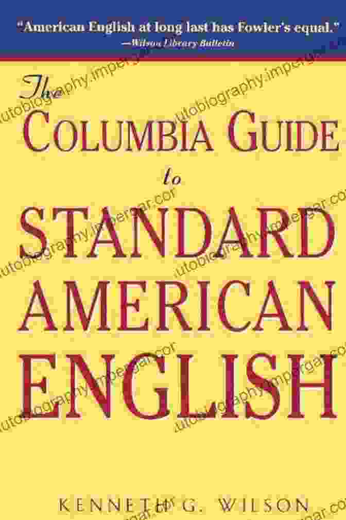 The Columbia Guide To Standard American English Book Cover The Columbia Guide To Standard American English