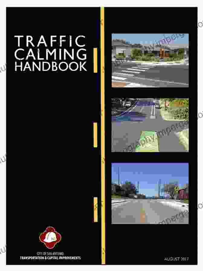 The Cover Of The Traffic Calming Manual, Featuring A Vibrant Street Scene With Reduced Traffic Speed And Enhanced Pedestrian Safety. U S Traffic Calming Manual