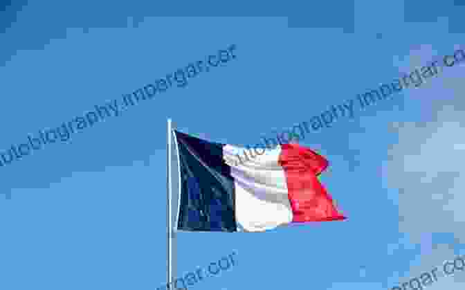 The French Flag Waving In The Wind The French Republic: History Values Debates