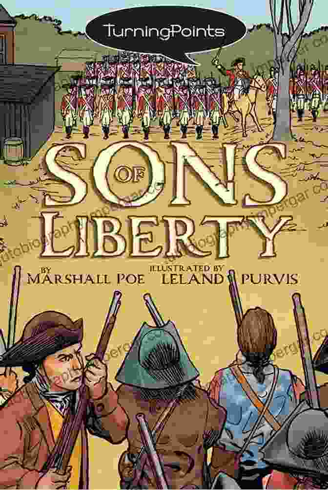 The Sons Of Liberty Book Cover Featuring A Silhouette Of A Group Of Men With Tricorn Hats Against A Backdrop Of An American Flag The Sons Of Liberty: The Lives And Legacies Of John Adams Samuel Adams Paul Revere And John Hancock