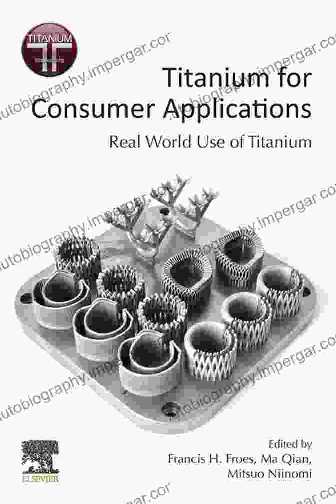 Titanium Automotive Components Titanium For Consumer Applications: Real World Use Of Titanium