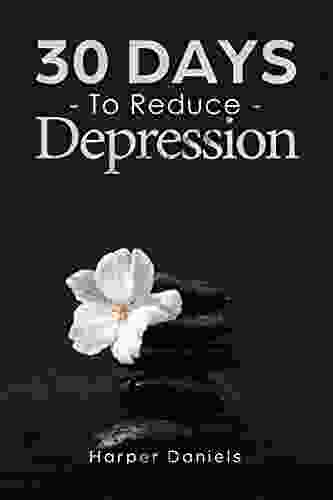 30 Days to Reduce Depression: A Mindfulness Program with a Touch of Humor (30 Days Now Mindfulness and Meditation Guide Books)