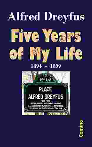 Five Years Of My Life: 1894 1899