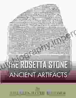 Ancient Artifacts: The Rosetta Stone