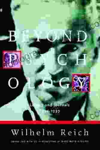 Beyond Psychology: Letters and Journals 1934 1939