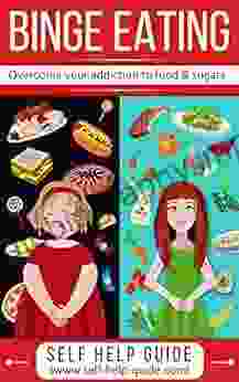 Binge Eating Food Addiction Recovery: Overcome Emotional Eating Disorder Crush Your Cravings With Sugar Detox Subliminal Weight Loss Hypnosis CBT To Adopt Mindful Eating And Never Binge Again