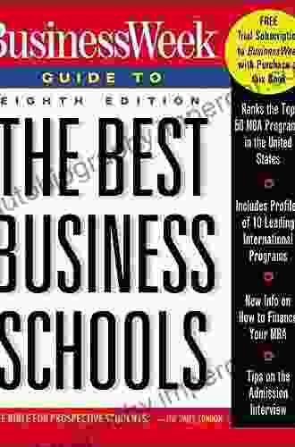 BusinessWeek Guide To The Best Business Schools (BUSINESS WEEK GUIDE TO THE BEST BUSINESS SCHOOLS)