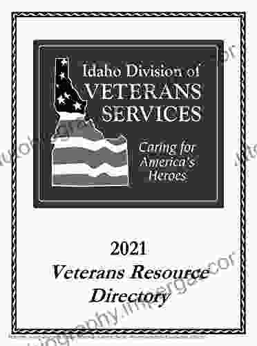 2024 Veterans Resource Directory (Idaho Division Of Veterans Services) Caring For America S Heroes