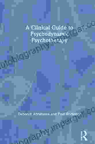 A Clinical Guide To Psychodynamic Psychotherapy