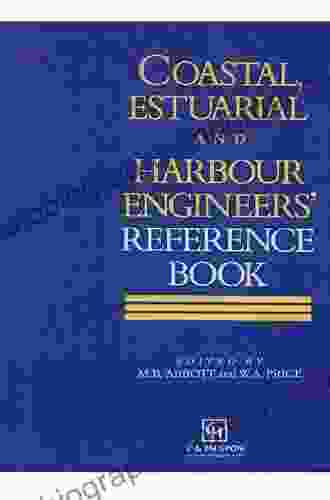 Coastal Estuarial And Harbour Engineer S Reference