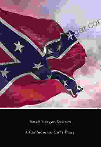 A Confederate Girl S Diary (Illustrated)