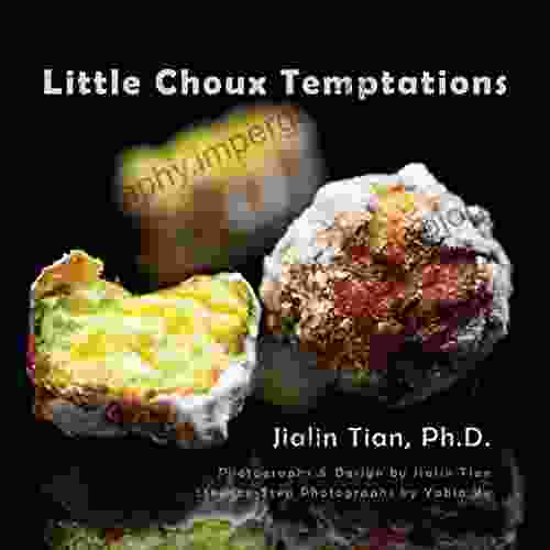 Little Choux Temptations Jialin Tian