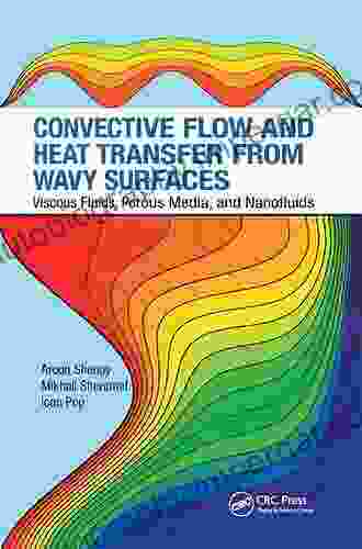 Convective Flow And Heat Transfer From Wavy Surfaces: Viscous Fluids Porous Media And Nanofluids