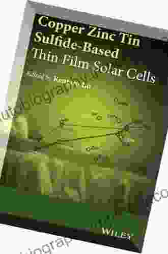 Copper Zinc Tin Sulfide Based Thin Film Solar Cells