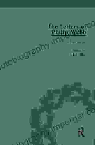 The Letters Of Philip Webb Volume IV (The Pickering Masters)