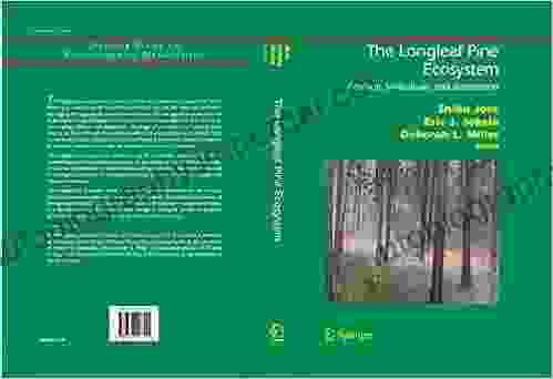 The Longleaf Pine Ecosystem: Ecology Silviculture And Restoration (Springer On Environmental Management)