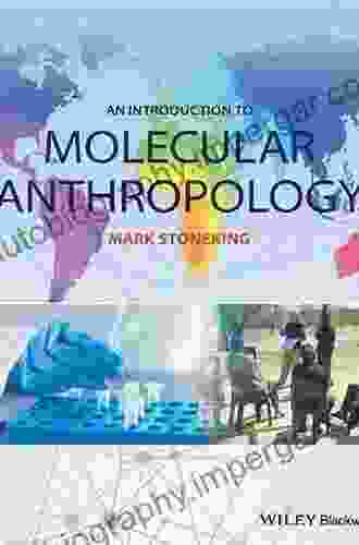 An Introduction To Molecular Anthropology