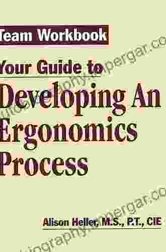 Team Workbook Your Guide To Developing An Ergonomics Process