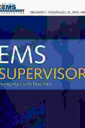 EMS Supervisor: Principles And Practice