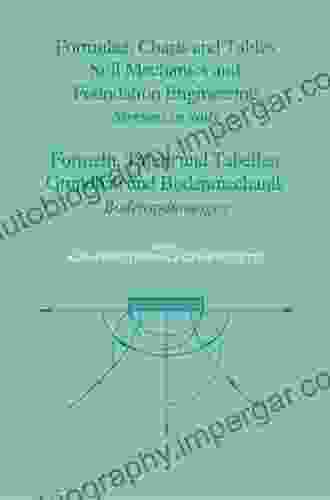 Formulae Charts And Tables In The Area Of Soil Mechanics And Foundation Engineering