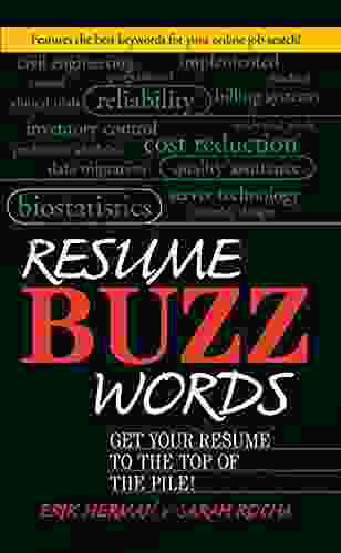 Resume Buzz Words: Get Your Resume To The Top Of The Pile