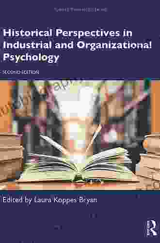 Historical Perspectives In Industrial And Organizational Psychology (Applied Psychology Series)