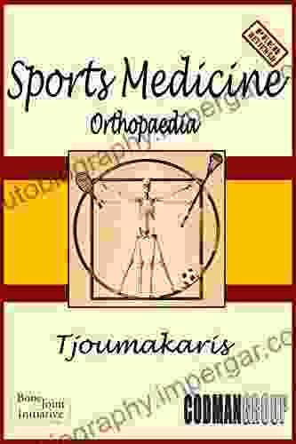 Orthopaedia: Sports Medicine Fotios Tjoumakaris