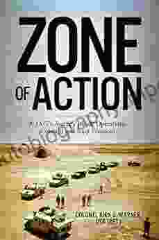 Zone Of Action: A JAG S Journey Inside Operations Cobra II And Iraqi Freedom