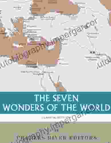 The Seven Wonders Of The Ancient World