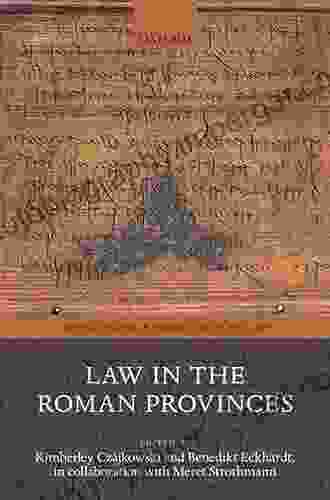 Law In The Roman Provinces (Oxford Studies In Roman Society Law)