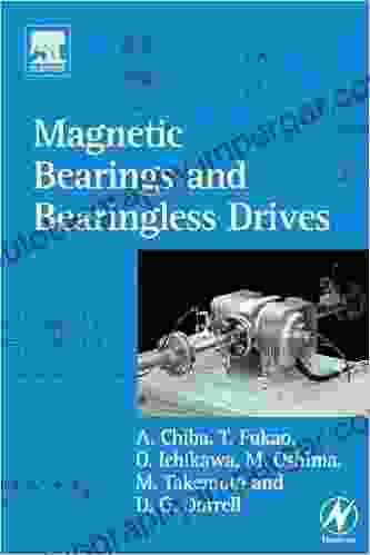 Magnetic Bearings and Bearingless Drives