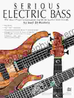 Serious Electric Bass: The Bass Player S Complete Guide To Scales And Chords (Contemporary Bass Series)