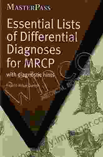 Essential Lists Of Differential Diagnoses For MRCP: With Diagnostic Hints (MasterPass)