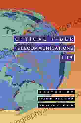 Optical Fiber Telecommunications IIIB (Optics And Photonics)