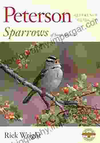 Peterson Reference Guide To Sparrows Of North America (Peterson Reference Guides)