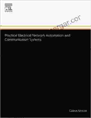 Practical Electrical Network Automation And Communication Systems (IDC Technology (Paperback))